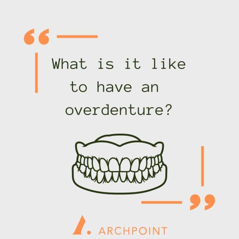 what-s-it-like-to-have-an-overdenture